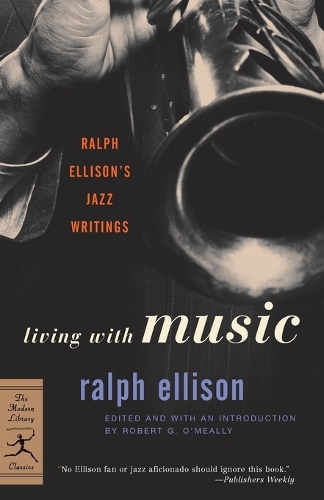 Бумажная книга «Living with Music: Ralph Ellison's Jazz Writings» - фото №1