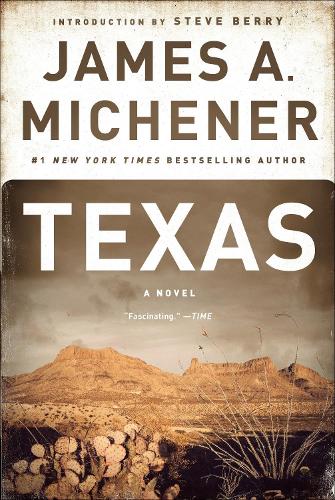 Бумажная книга «Texas: A Novel», автор Джеймс А. Миченер - фото №1