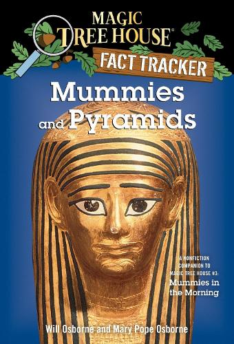Паперова книга «Mummies and Pyramids: A Nonfiction Companion to Magic Tree House #3: Mummies in the Morning», автор Мері Поуп Осборн - фото №1