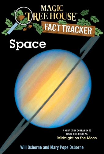 Бумажная книга «Space: A Nonfiction Companion to Magic Tree House #8: Midnight on the Moon», автор Мэри Поуп Осборн - фото №1