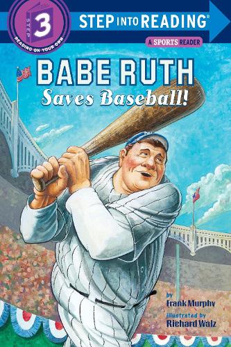 Бумажная книга «Babe Ruth Saves Baseball!», автор Фрэнк Мерфи - фото №1
