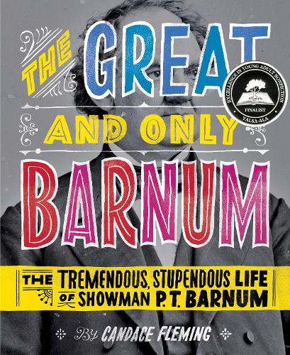 Бумажная книга «The Great and Only Barnum: The Tremendous, Stupendous Life of Showman P. T. Barnum» - фото №1
