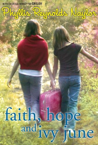 Бумажная книга «Faith, Hope, and Ivy June», автор Филлис Рейнольдс Нейлор - фото №1