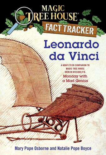 Бумажная книга «Leonardo da Vinci: A Nonfiction Companion to Magic Tree House Merlin Mission #10: Monday with a Mad Genius», авторов Мэри Поуп Осборн, Натали Поуп Бойс - фото №1