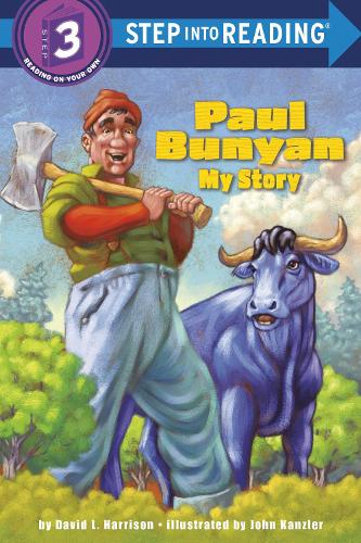 Бумажная книга «Paul Bunyan: My Story», автор Дэвид Л. Харрисон - фото №1
