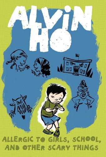 Бумажная книга «Alvin Ho: Allergic to Girls, School, and Other Scary Things», автор Ленор Лук - фото №1