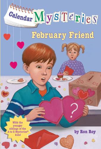 Бумажная книга «Calendar Mysteries #2: February Friend», автор Рон Рой - фото №1