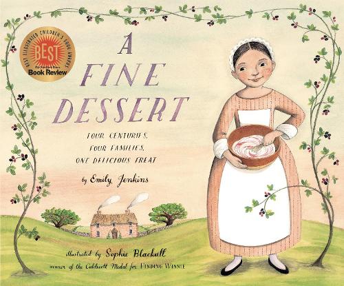 Паперова книга «A Fine Dessert: Four Centuries, Four Families, One Delicious Treat», автор Емілі Дженкінс - фото №1
