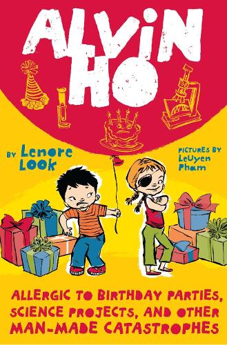 Бумажная книга «Alvin Ho: Allergic to Birthday Parties, Science Projects, and Other Man-made Catastrophes», автор Ленор Лук - фото №1