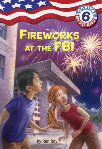 Бумажная книга «Capital Mysteries #6: Fireworks at the FBI», автор Рон Рой - фото №1