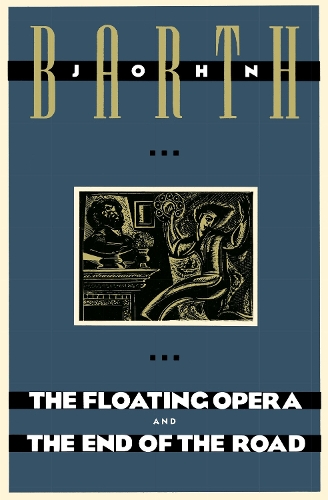 Бумажная книга «The Floating Opera and The End of the Road», автор Джон Барт - фото №1
