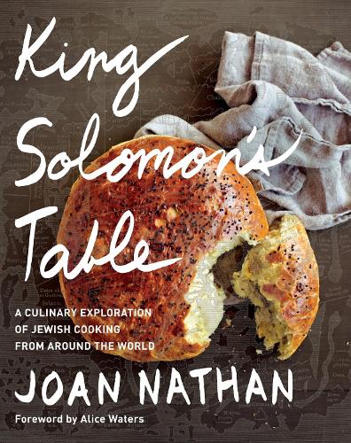 Бумажная книга «King Solomon's Table: A Culinary Exploration of Jewish Cooking from Around the World: A Cookbook», автор Джоан Натан - фото №1