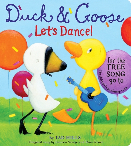 Паперова книга «Duck & Goose, Let's Dance! (with an original song)», автор Тад Хіллз - фото №1