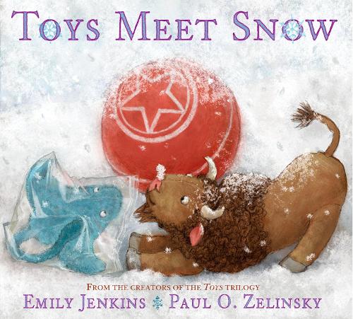 Паперова книга «Toys Meet Snow: Being the Wintertime Adventures of a Curious Stuffed Buffalo, a Sensitive Plush Stingray, and a Book-loving Rubber Ball», авторів Емілі Дженкінс, Павло О. Зелінський - фото №1