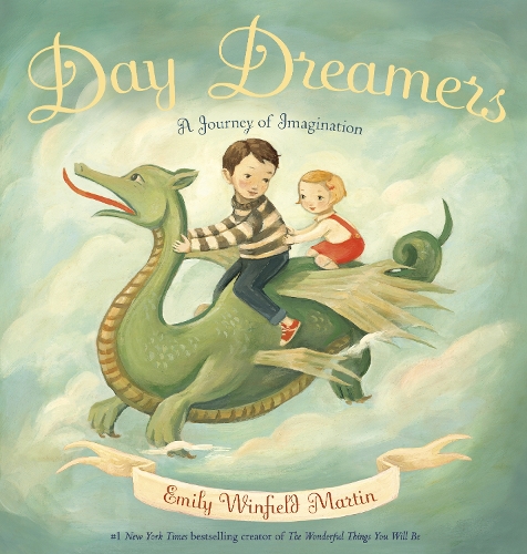 Паперова книга «Day Dreamers: A Journey of Imagination», автор Емілі Вінфілд Мартін - фото №1