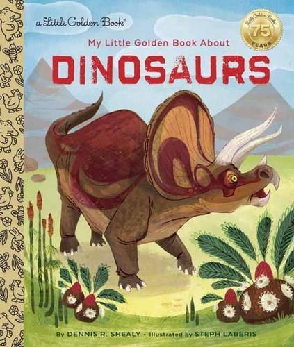 Бумажная книга «My Little Golden Book About Dinosaurs», автор Деннис Р. Шейли - фото №1