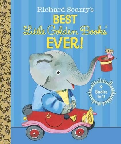 Бумажная книга «Richard Scarry's Best Little Golden Books Ever!», авторов Байрон Джексон, Кэтрин Джексон, Пэтси Скарри - фото №1
