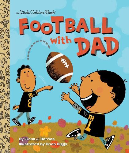 Паперова книга «Football With Dad: A Book for Dads and Kids», автор Франк Берріос - фото №1