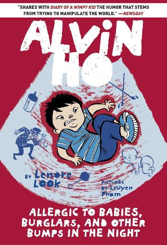 Паперова книга «Alvin Ho: Allergic to Babies, Burglars, and Other Bumps in the Night», автор Ленор Лук - фото №1