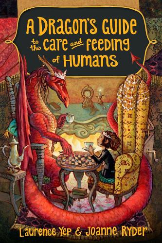 Бумажная книга «A Dragon's Guide to the Care and Feeding of Humans», авторов Джоанна Райдер, Лоранс Йеп - фото №1