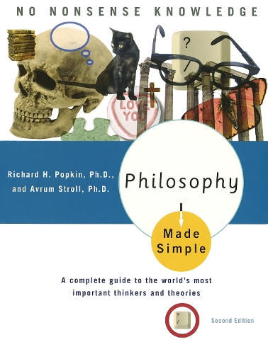 Бумажная книга «Philosophy Made Simple: A Complete Guide to the World's Most Important Thinkers and Theories», автор Ричард Х. Попкин - фото №1