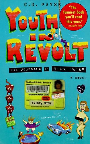 Бумажная книга «Youth in Revolt: A Novel», автор К.Д. Пейн - фото №1