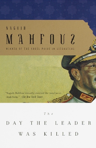 Паперова книга «The Day the Leader Was Killed», автор Нагіб Махфуз - фото №1