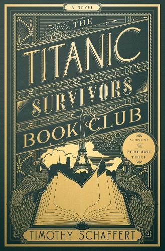 Бумажная книга «The Titanic Survivors Book Club (MR EXP): A Novel», автор Тимоти Шафферт - фото №1