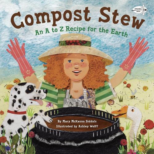 Бумажная книга «Compost Stew: An A to Z Recipe for the Earth», автор Мэри Маккенна Сиддалс - фото №1