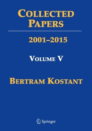 Бумажная книга «Collected Papers: Volume V 2001–2015», автор Бертрам Костант - фото №1