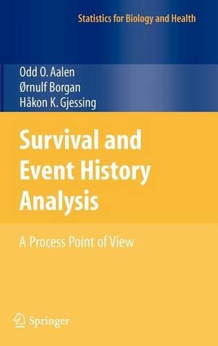Бумажная книга «Survival and Event History Analysis: A Process Point of View», авторов Хокон Гьессинг, Одд Аален, Орнульф Борган - фото №1