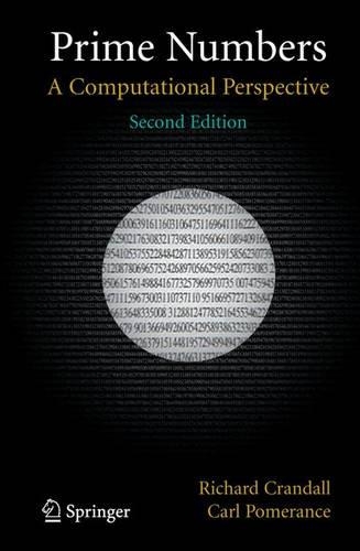 Бумажная книга «Prime Numbers: A Computational Perspective», авторов Карл Б. Померанс, Ричард Крэндалл - фото №1