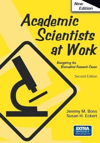 Бумажная книга «Academic Scientists at Work», авторов Джереми Босс, Сьюзен Экерт - фото №1