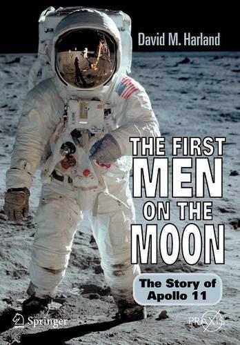 [object Object] «The First Men on the Moon: The Story of Apollo 11», автор Девід М. Харланд - фото №1