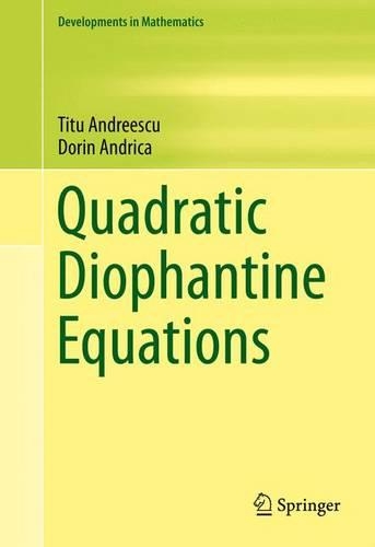 [object Object] «Quadratic Diophantine Equations», авторів Дорін Андріка, Тіту Андреєску - фото №1