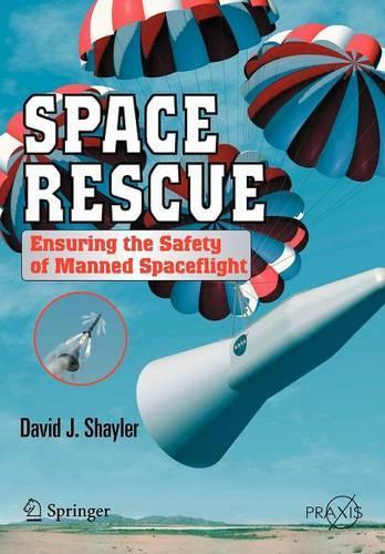[object Object] «Space Rescue: Ensuring the Safety of Manned Spacecraft», автор Шейлер Девід - фото №1