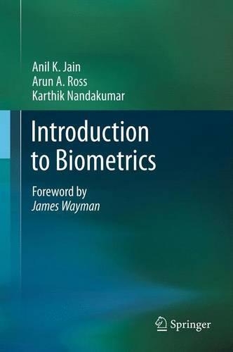 [object Object] «Introduction to Biometrics», авторів Аніл К. Джайн, Арун А. Росс, Картік Нандакумар - фото №1