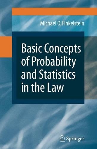 [object Object] «Basic Concepts of Probability and Statistics in the Law», автор Майкл О. Финкельштейн - фото №1