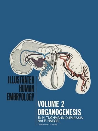 Бумажная книга «Organogenesis: Volume II», авторов Х. Тухманн-Дюплесси, П. Гегель - фото №1