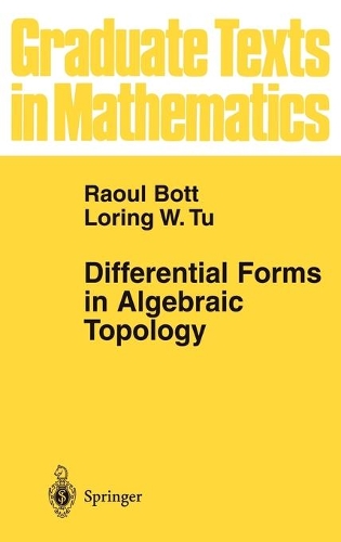 Паперова книга «Differential Forms in Algebraic Topology», авторів Лорінг В. Ту, Рауль Ботт - фото №1