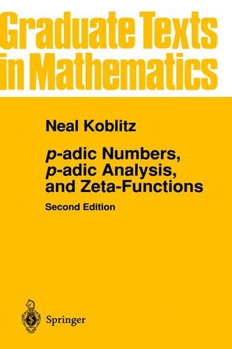 [object Object] «p-adic Numbers, p-adic Analysis, and Zeta-Functions», автор Ніл Кобліц - фото №1