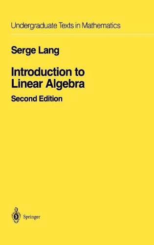 Бумажная книга «Introduction to Linear Algebra», автор Серж Ланг - фото №1