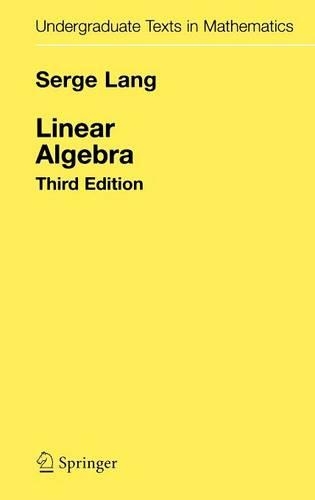 Бумажная книга «Linear Algebra», автор Серж Ланг - фото №1