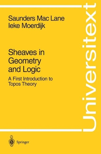 [object Object] «Sheaves in Geometry and Logic: A First Introduction to Topos Theory», авторів Ієке Мурдейк, Сондерс Маклейн - фото №1