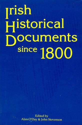 Паперова книга «Irish Historical Documents Since 1800», авторів Алан О'Дей, Джон Стівенсон - фото №1