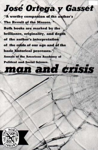 Бумажная книга «Man and Crisis», автор Хосе Ортега-и-Гассет - фото №1