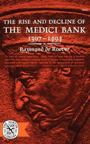 Бумажная книга «The Rise and Decline of The Medici Bank, 1397-1494», автор Раймонд де Рувер - фото №1