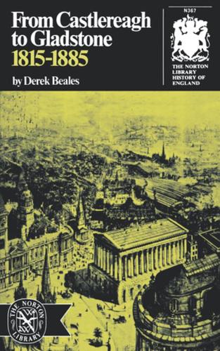Бумажная книга «From Castlereagh to Gladstone: 1815-1885», автор Дерек Билс - фото №1