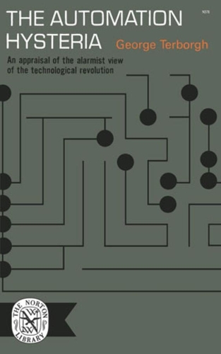 Бумажная книга «The Automation Hysteria», автор Джордж Терборг - фото №1