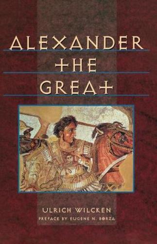 Бумажная книга «Alexander the Great», автор Ульрих Вилькен - фото №1
